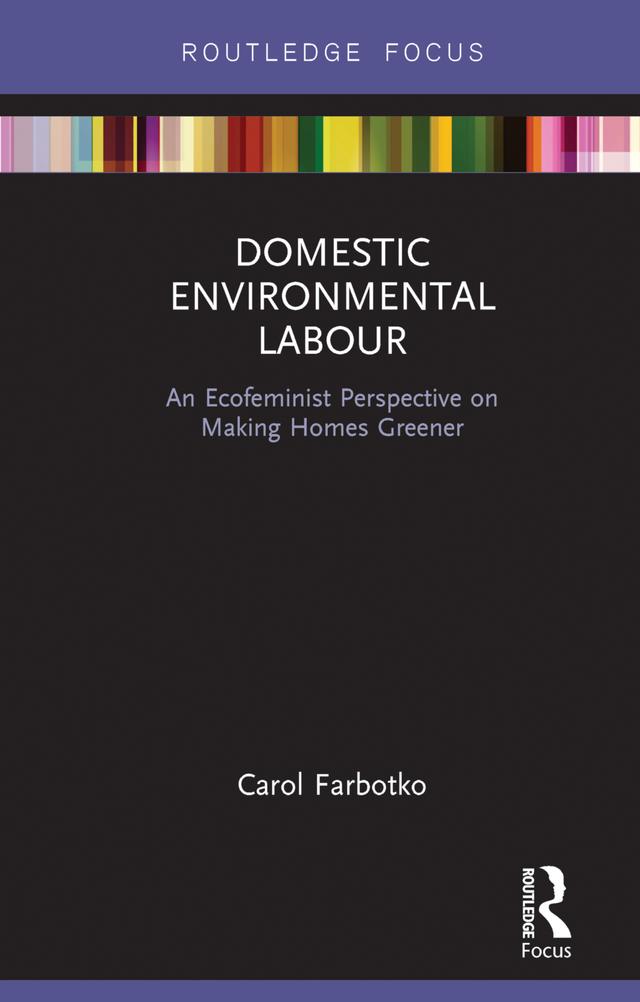 Domestic Environmental Labour by Carol Farbotko