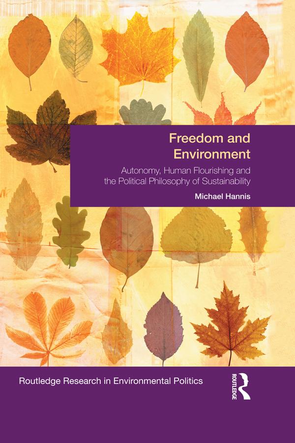 Freedom and Environment by Michael Hannis