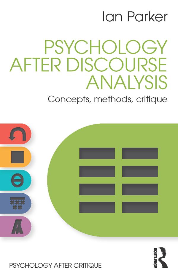 Psychology After Discourse Analysis by Ian Parker