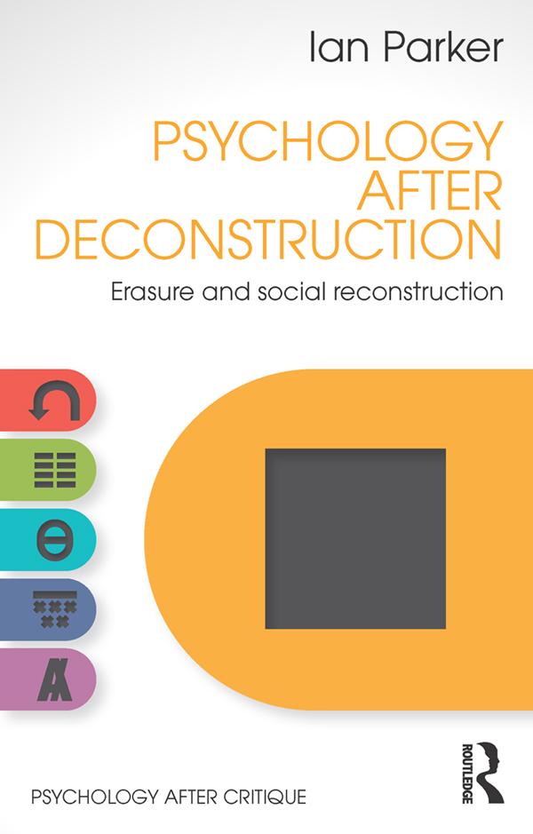 Psychology After Deconstruction by Ian Parker