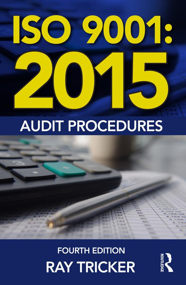 ISO 9001:2015 Audit Procedures by Ray Tricker