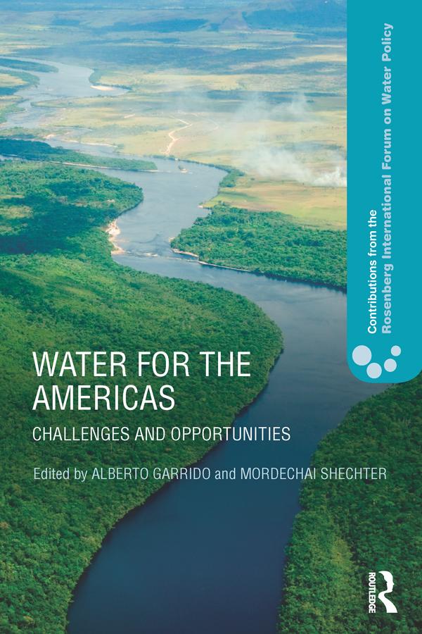 Water for the Americas by Alberto Garrido, Mordechai Shechter