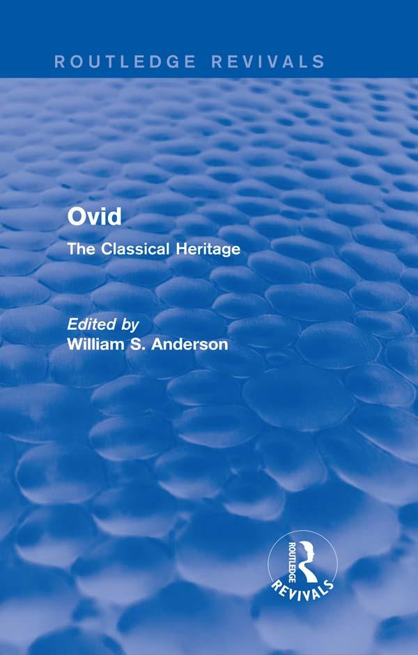 Ovid (Routledge Revivals) by William Anderson