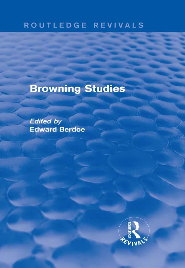 Browning Studies (Routledge Revivals) by Edward Berdoe
