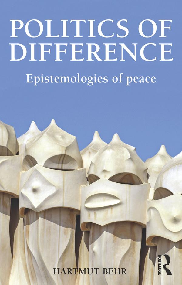 Politics of Difference by Hartmut Behr
