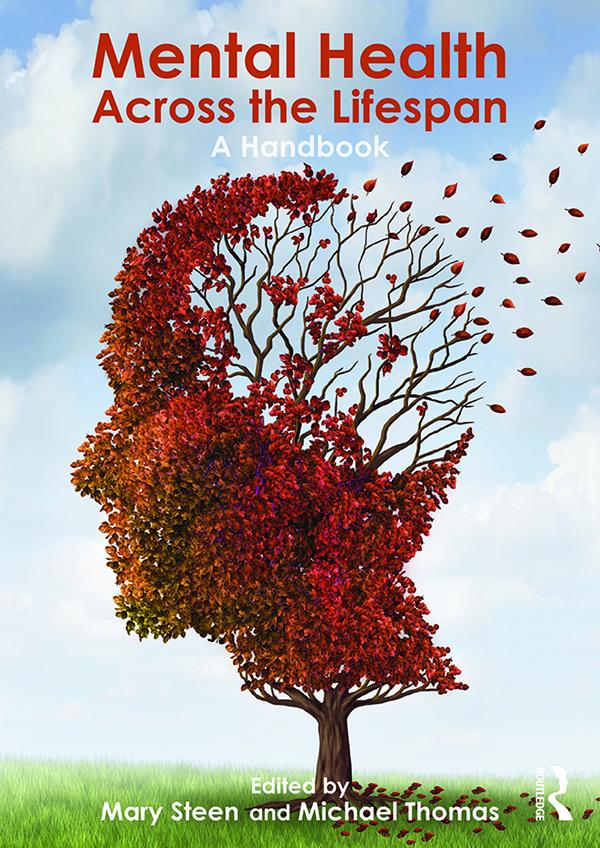 Mental Health Across the Lifespan by Mary Steen, Michael Thomas
