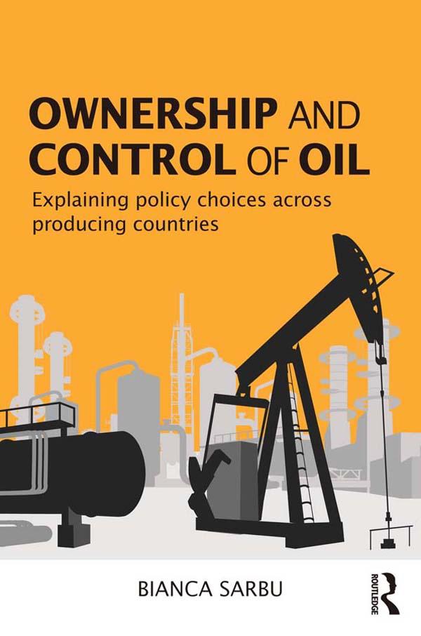 Ownership and Control of Oil by Bianca Sarbu