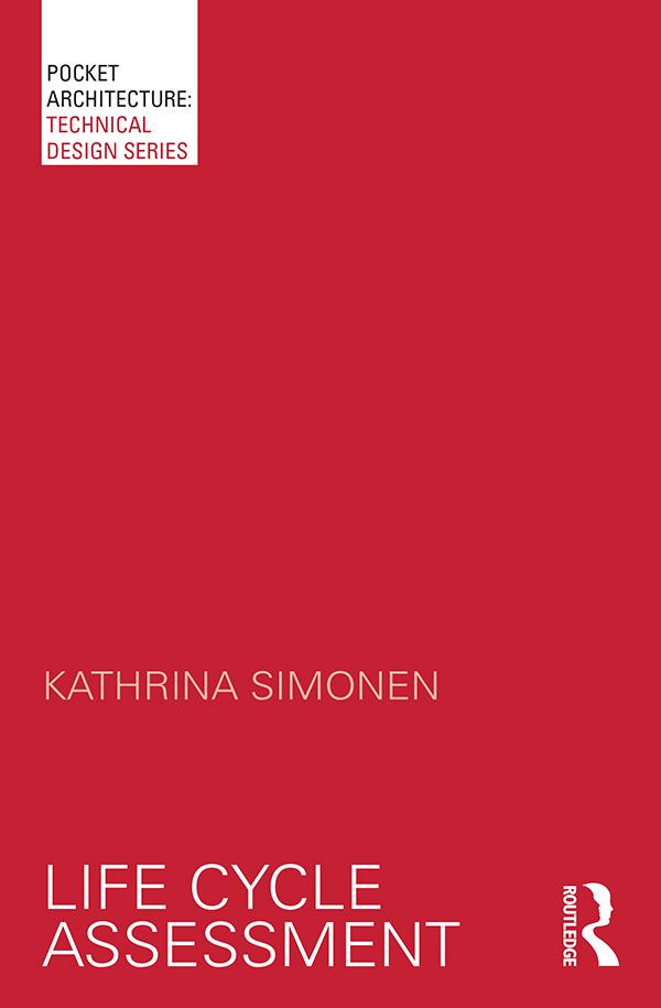 Life Cycle Assessment by Kathrina Simonen