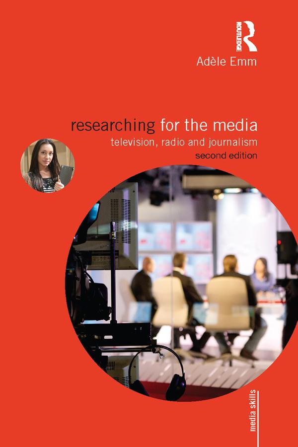 Researching for the Media by Adele Emm