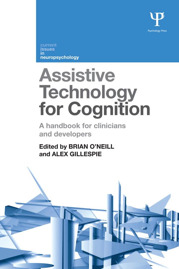 Assistive Technology for Cognition by Alex Gillespie, Brian O'Neill