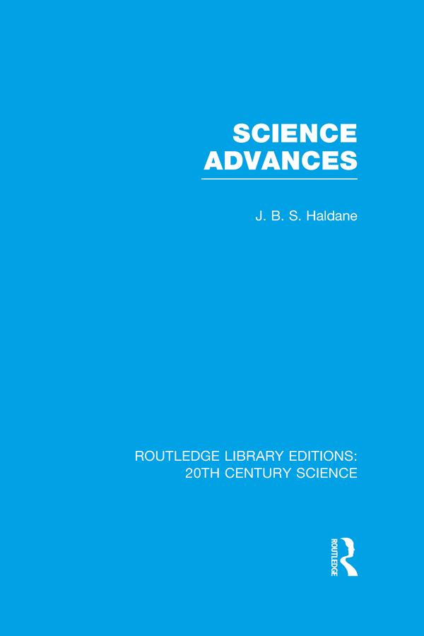 Science Advances by J.B.S. Haldane