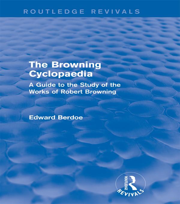 The Browning Cyclopaedia (Routledge Revivals) by Edward Berdoe