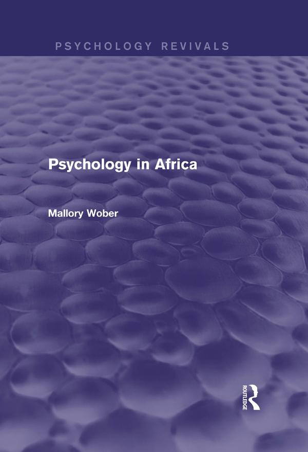 Psychology in Africa (Psychology Revivals) by Mallory Wober