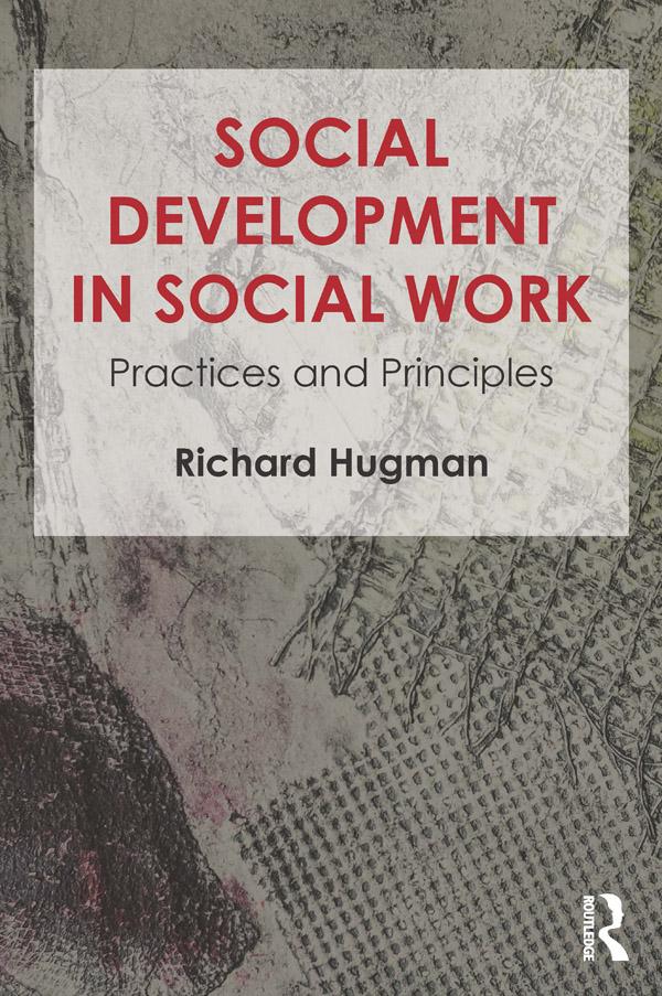 Social Development in Social Work by Richard Hugman