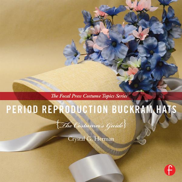 Period Reproduction Buckram Hats by Crystal G. Herman