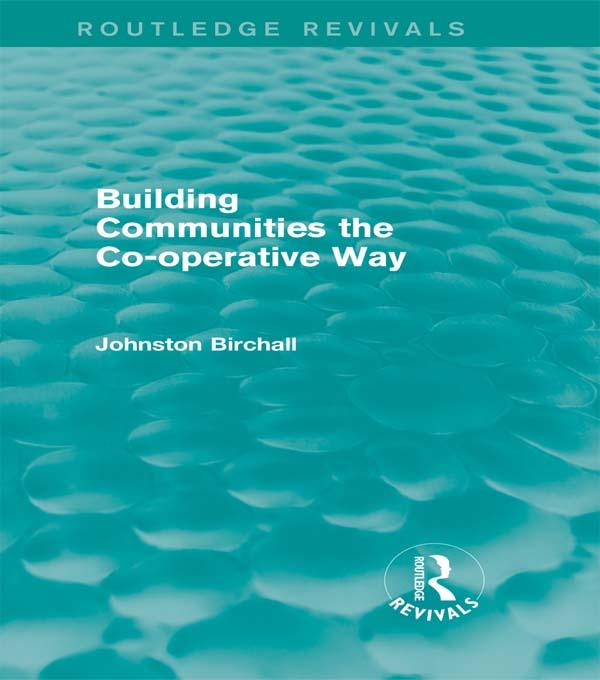 Building Communities (Routledge Revivals) by Johnston Birchall
