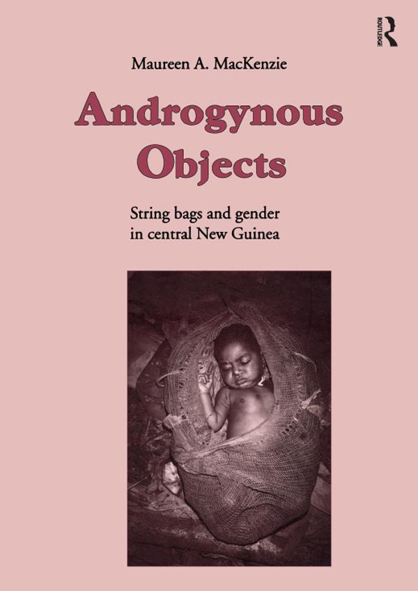 Androgynous Objects by Maureen A. MacKenzie