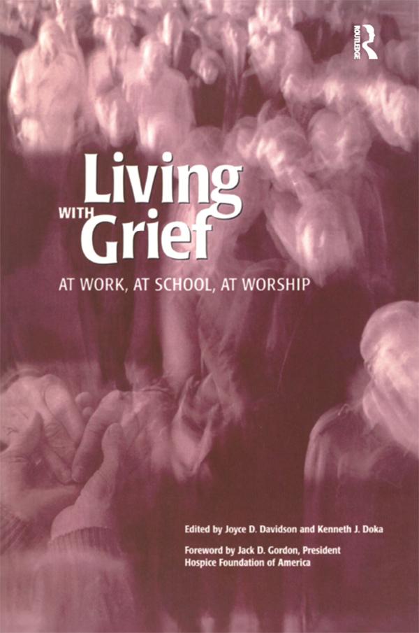 Living With Grief by Kenneth J. Doka
