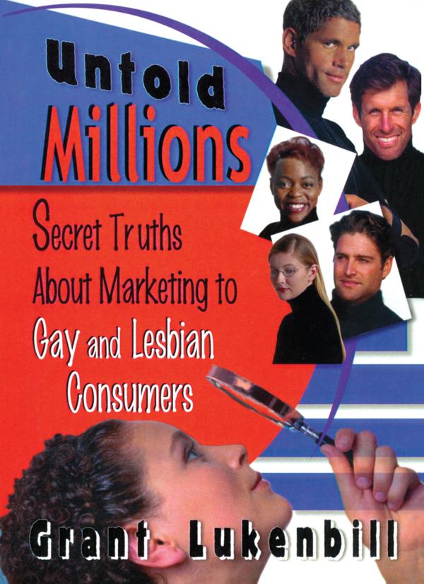 Untold Millions by Grant Lukenbill, John Dececco, Phd
