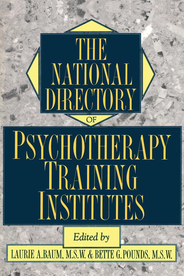 The National Directory Of Psychotherapy Training Institutes