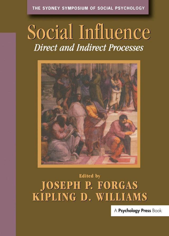 Social Influence by Joseph P. Forgas, Kipling D. Williams