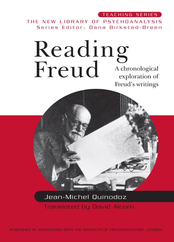 Reading Freud by Jean-Michel Quinodoz