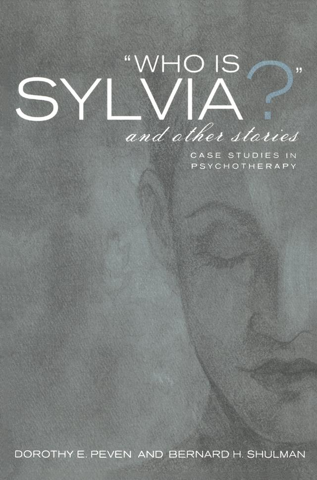 Who Is Sylvia? and Other Stories by Bernard H. Shulman, Dorothy E. Peven