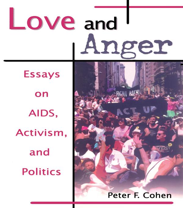 Love and Anger by Peter F Cohen