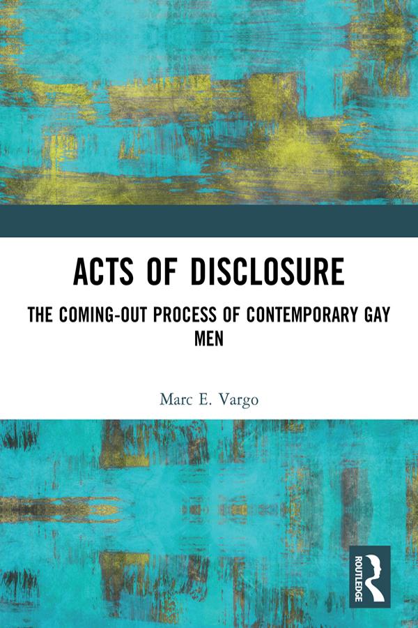 Acts of Disclosure by Marc E. Vargo