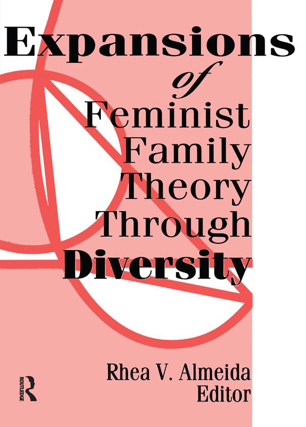 Expansions of Feminist Family Theory Through Diversity by Rhea Almeida