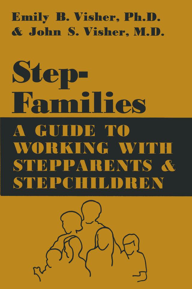 Stepfamilies by Emily B. Visher