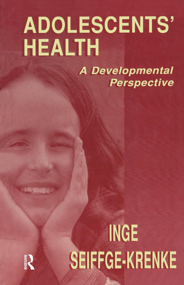 Adolescents' Health by Inge Seiffge-Krenke