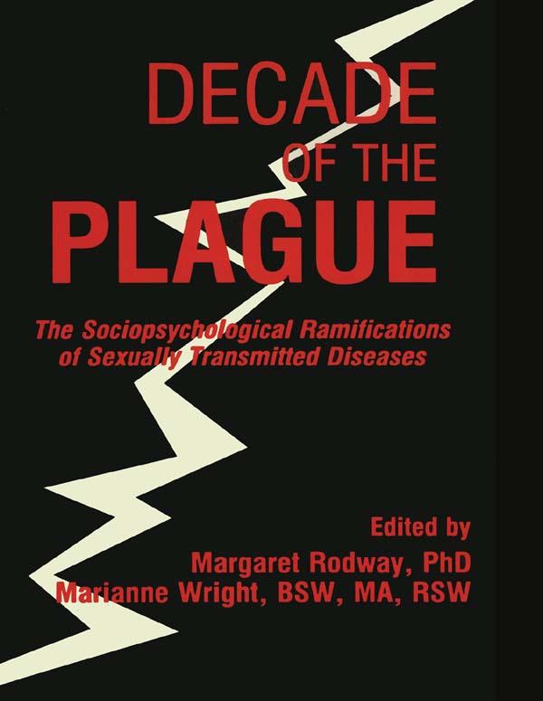 Decade of the Plague by Margaret R Rodway, Marianne Wright