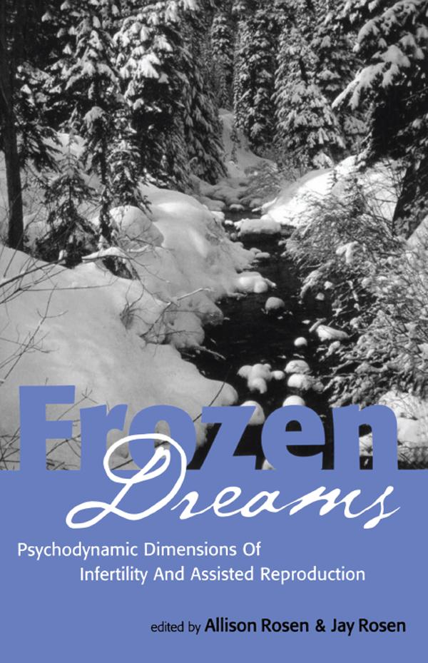 Frozen Dreams by Allison Rosen, Jay Rosen