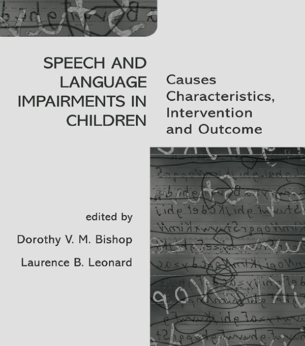 Speech and Language Impairments in Children by Dorothy V.M Bishop, Laurence B Leonard