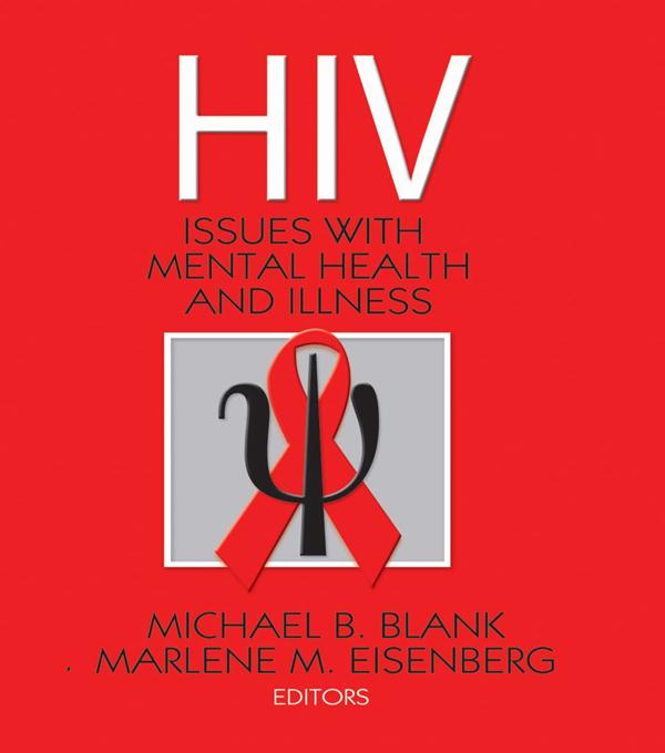 Hiv by Marlene M. Eisenberg, Michael B. Blank