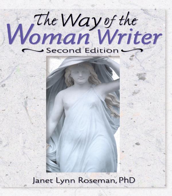 The Way of the Woman Writer by Janet Lynn Roseman