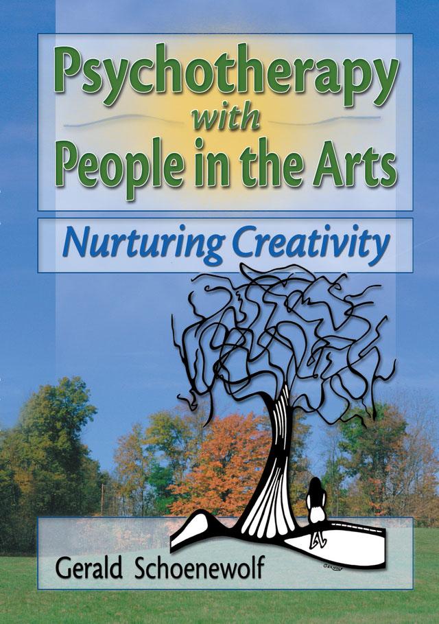 Psychotherapy with People in the Arts by Gerald Schoenewolf, Terry S Trepper