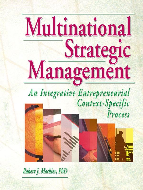 Multinational Strategic Management by Dorothy G Dologite, Erdener Kaynak, Robert Mockler