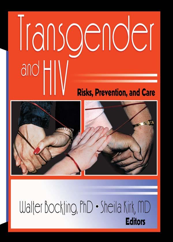 Transgender and HIV by Sheila Kirk, Walter Bockting