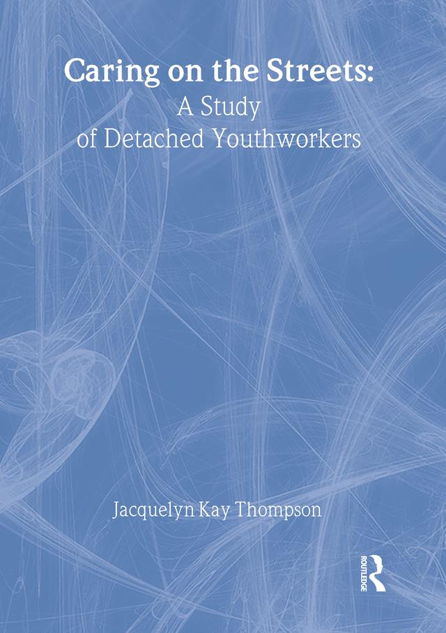 Caring on the Streets by Jacqueline K Thompson