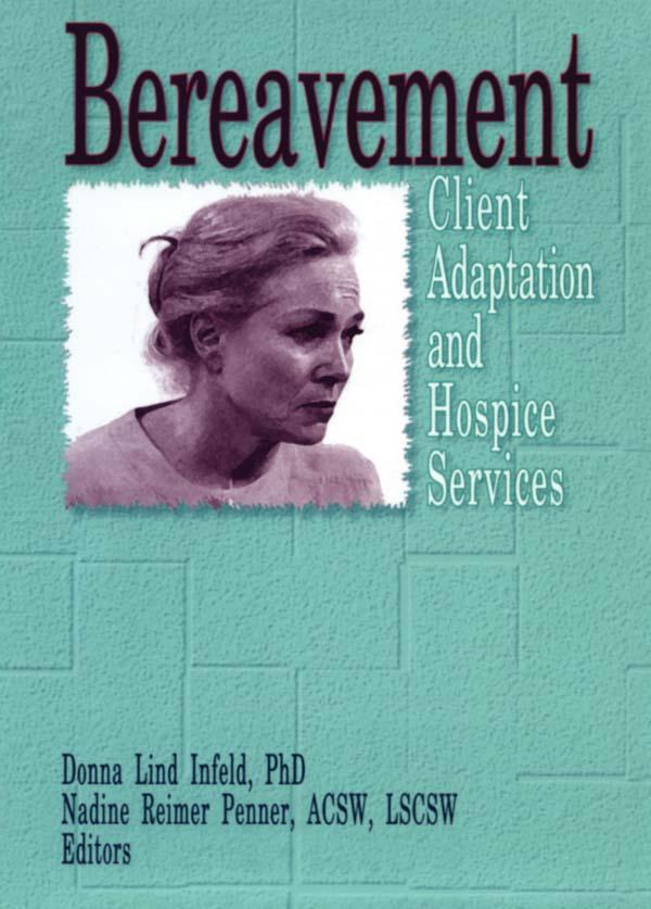 Bereavement by Donna Infeld, Nadine R Penner