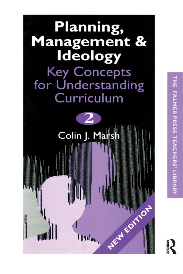 Key Concepts for Understanding the Curriculum by Colin J. Marsh