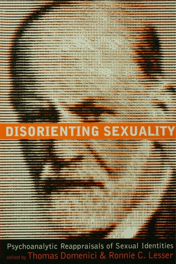 Disorienting Sexuality by Ronnie C. Lesser, Thomas Domenici