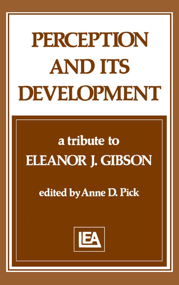 Perception and Its Development by A. D. Pick