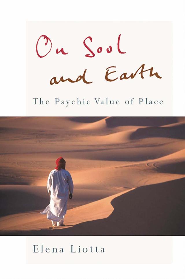 On Soul and Earth by Elena Liotta