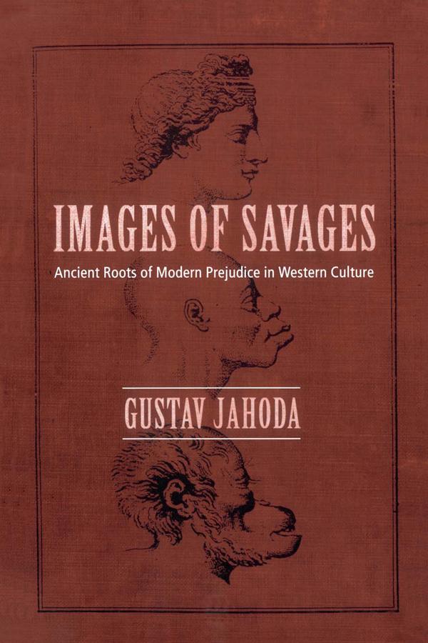 Images of Savages by Gustav Jahoda