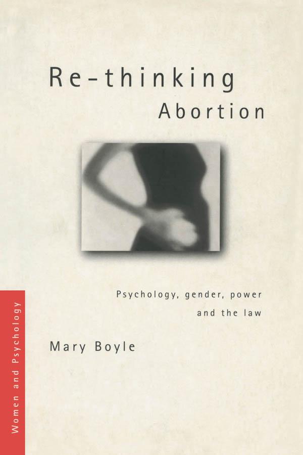 Re-thinking Abortion by Mary Boyle