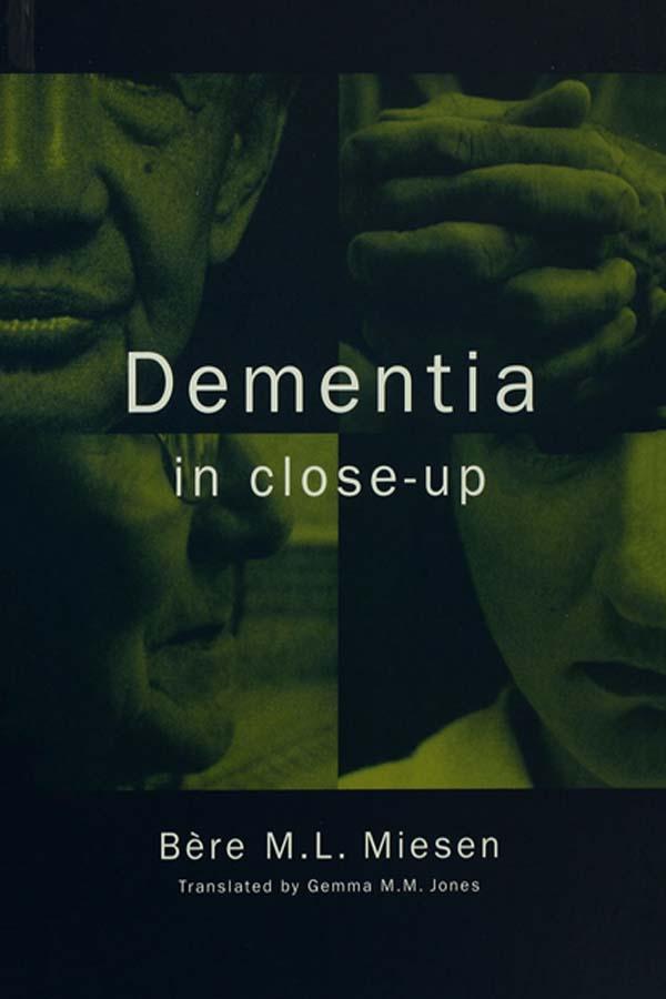 Dementia in Close-Up