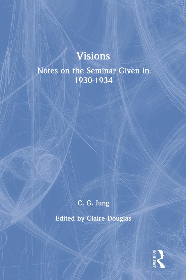 Visions by C.G. Jung, Claire Douglas